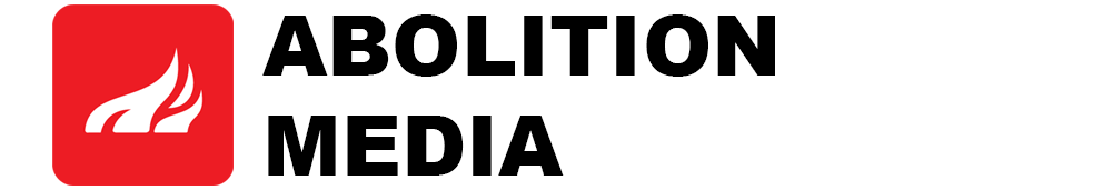 Abolition Media